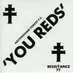 Resistance 77 : You Reds
